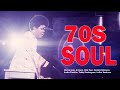 SOUL 70s - Aretha Franklin, Marvin Gaye, Al Green,Luther Vandross, Stevie Wonder,Billy Paul and more