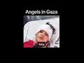 Little Girl of Gaza was saved by a God's angel.