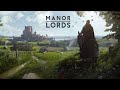 Manor Lords | Video Game Soundtrack + Timestamps