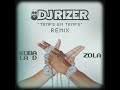 Koba la D & Zola - Temps en Temps ( DJ RIZER remix )