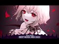 Nightcore Mix 2022 ♫ EDM Gaming Music Mix ♫ Best of Nightcore Songs Mix