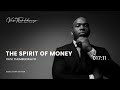 The Spirit Of Money