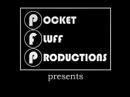 Pocket Fluff Productions B&W bumper