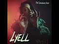 LYELL - I'm Somebody Else (Official Audio)