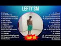 L e f t y S m MIX Grandes Exitos, Best Songs ~ Top Latin Music