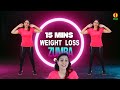 15 Mins Easy Weight Loss Zumba Dance Workout For Beginners At Home🔥Best Home Workout To Lose Weight