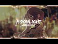 Moonlight - Kali Uchis // [edit audio]