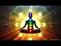 7 Chakras Healing Music [removes negative energy, clears the aura & improves the body] 528HZ