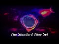【The Standard They Set】‖C.W. Production