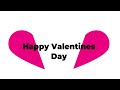 Happy Valentine’s Day 💖