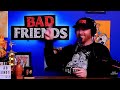 Bad Friends - Bobby Lee and Andrew Santino's favorite song (Bad Bobby!!)
