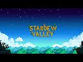 Full Stardew Valley OST & Stardew Valley 1.5 Update Songs