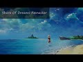 Shore of Dreams - Remaster