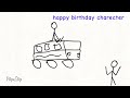 happy birthday charecter original sound by @raxdflipnote