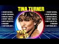 Tina Turner Greatest Hits 2024   Pop Music Mix   Top 10 Hits Of All Time