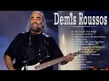 Meilleures chansons de Demis Roussos  Best Songs Of Demis Roussos 2022