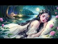 Falling Asleep In Under 4 Minutes - Eliminate Negative Energy | Sleeping Music for Deep Sleeping