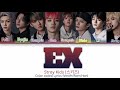 [VOSTFR] STRAY KIDS (스트레이 키즈) - EX |Color Coded Lyrics|