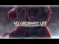 my ordinary life - the living tombstone full version 『edit audio』1 hora*