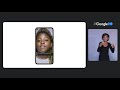 Google Keynote (Google I/O ‘21) - American Sign Language