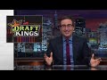 Daily Fantasy Sports: Last Week Tonight with John Oliver (HBO)