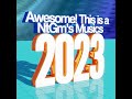 2 seconds of every track from my new album: Awesome! This is a NtGm's Musics 2023
