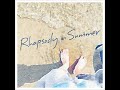 Rhapsody in Summer