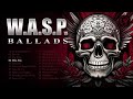 W.A.S.P. Ballads Collection | Blackie Lawless | Heavy Metal | Amazing Metal | Slow Lyrics