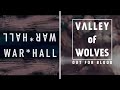 Mix - War*Hall vs Valley of Wolves