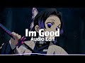 Bebe Rexha & David Guetta - Im Good [edit audio]
