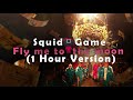 Fly me to the moon - from Squid Game (1 Hour Version) Netflix series