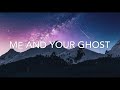 Me & Ur Ghost Lyrics [1 Hour music loop] ~ Blackbear