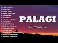 Palagi - TJ Monterde, I Need You Lyric💗Best OPM Tagalog Love Songs With Lyrics💗New OPM Songs 2024 💗