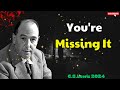 C. S. Lewis 2024 - You're Missing It out