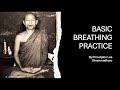 7 Basic Breath Meditation Steps by Ajahn Lee Dhammadharo