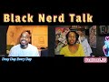 2023 Writers Guild of America Strike Conversation *Black Nerd Talk Ep. 26*