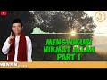 Mensyukuri nikmat Allah - Ust Abdul Somad LC.Ma - Part 1