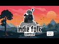 Best Indie Folk of 2021 (4 Hours)