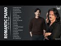 Yanni & Yiruma Greatest Hits Collection - Best Piano Music By Yanni & Yiruma