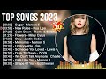 Top Songs 2023 🔥 Justin Bieber, Sia, Dua Lipa, Maroon 5, Shawn Mendes, ZAYN, Tones And I