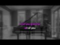 John Legend - All Of Me (Karaoke version)
