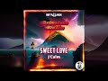 J'calm - Sweet Love| Official Visualizer