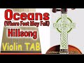 Oceans (Where Feet May Fail) - Hillsong - Violin - Play Along Tab Tutorial