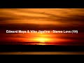 Edward Maya & Vika Jigulina - Stereo Love (1H)