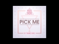 PRODUCE 101 - Pick Me (Speed up)