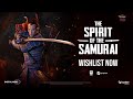 The Spirit of the Samurai - New Gameplay Trailer | Gamescom 2024