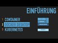 Container, Docker und Kubernetes - Eine technische Einführung