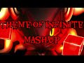 Infinite Theme MEGA MASHUP