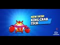 Brawl stars - buying king crab Tick