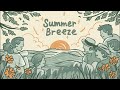 Summer Lofi summer breeze2024